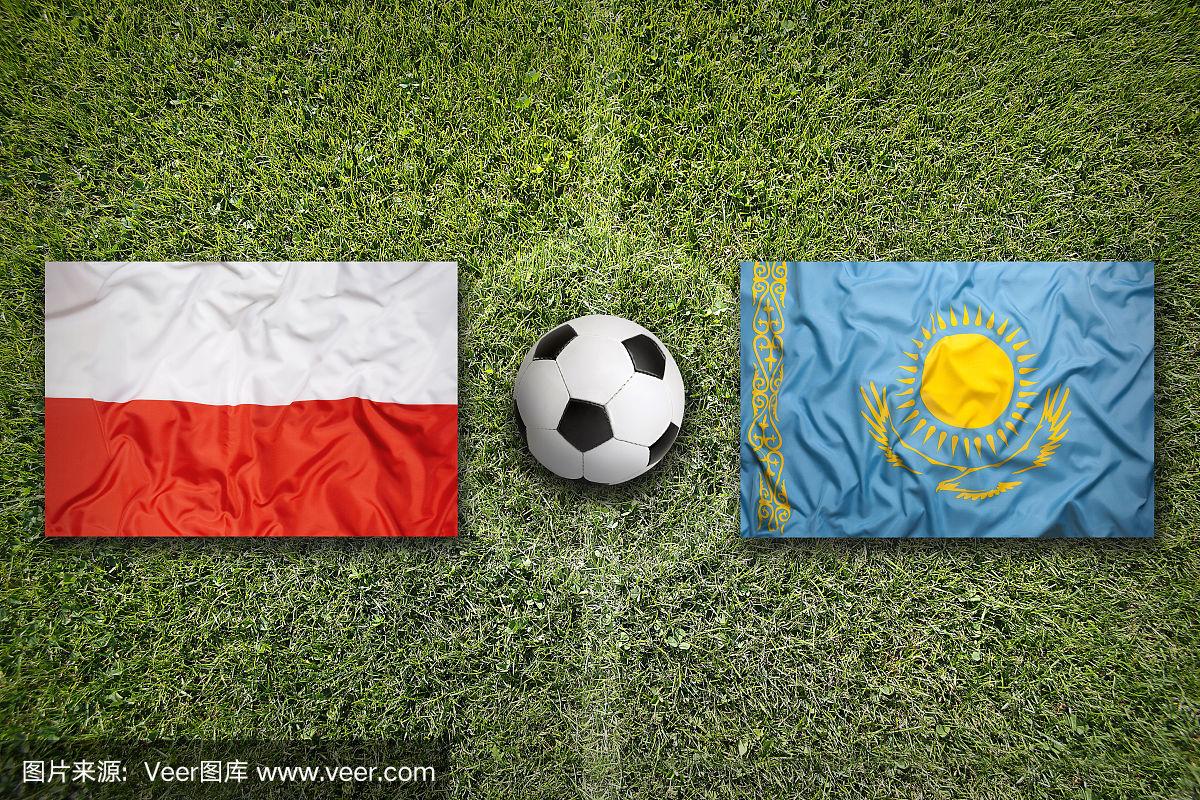 波兰队客场3-1大胜哈萨克斯坦，实现五连胜